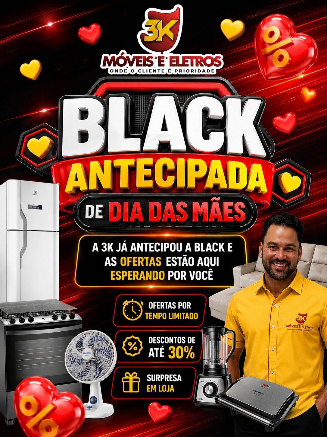 3K Móveis e Eletros — Black Antecipada Dia das Mães